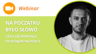 Webinar: Na początku było słowo