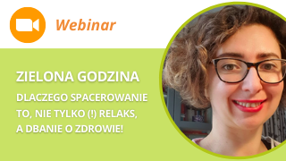Webinar: Zielona godzina