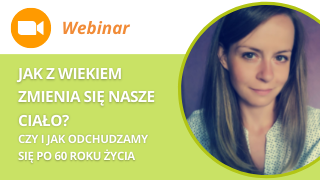 Webinar: Czy i jak odchudzamy się po 60 roku zycia