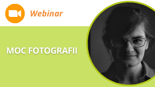 Webinar: Moc fotografii