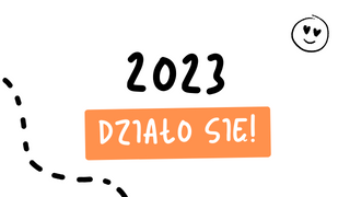 Działo się w 2023