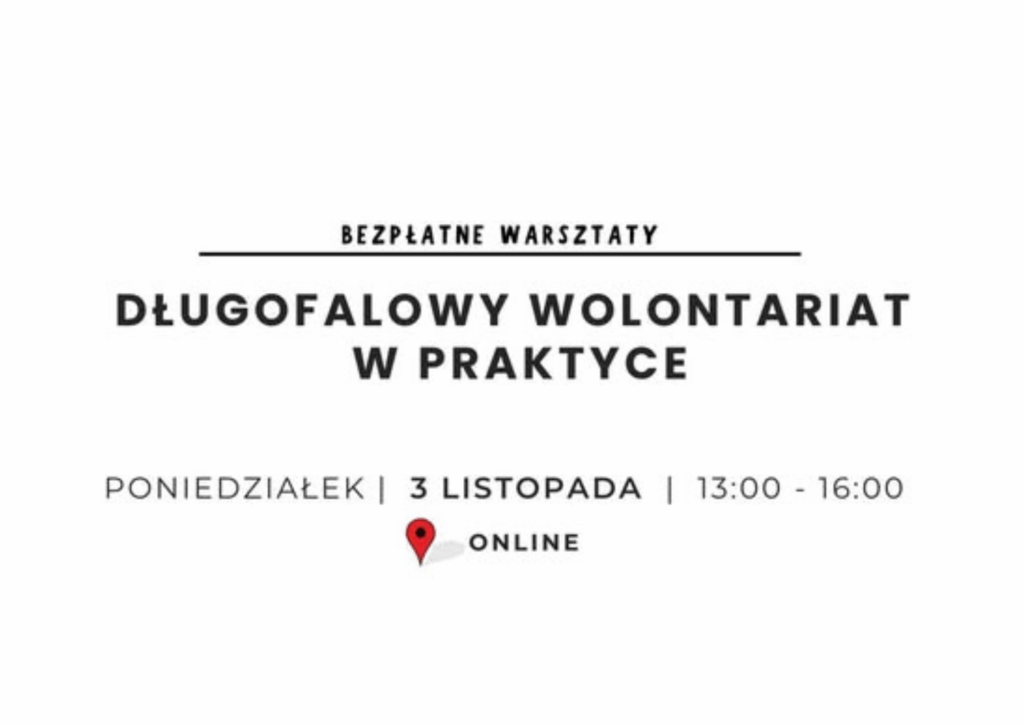 Plakat informacyjny warsztatów online „Długofalowy wolontariat w praktyce” organizowanych przez Centrum CREO. Wydarzenie odbędzie się w poniedziałek,