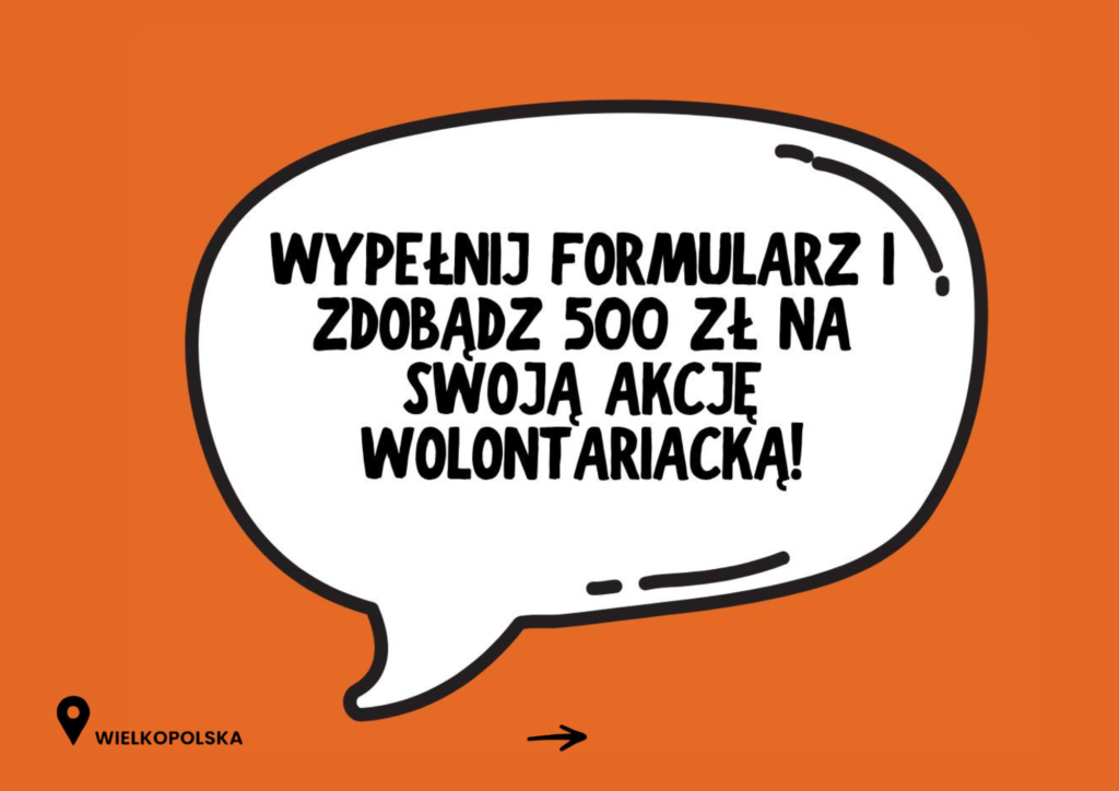 Plakat informujący o 500 zł na akcję wolontariacką