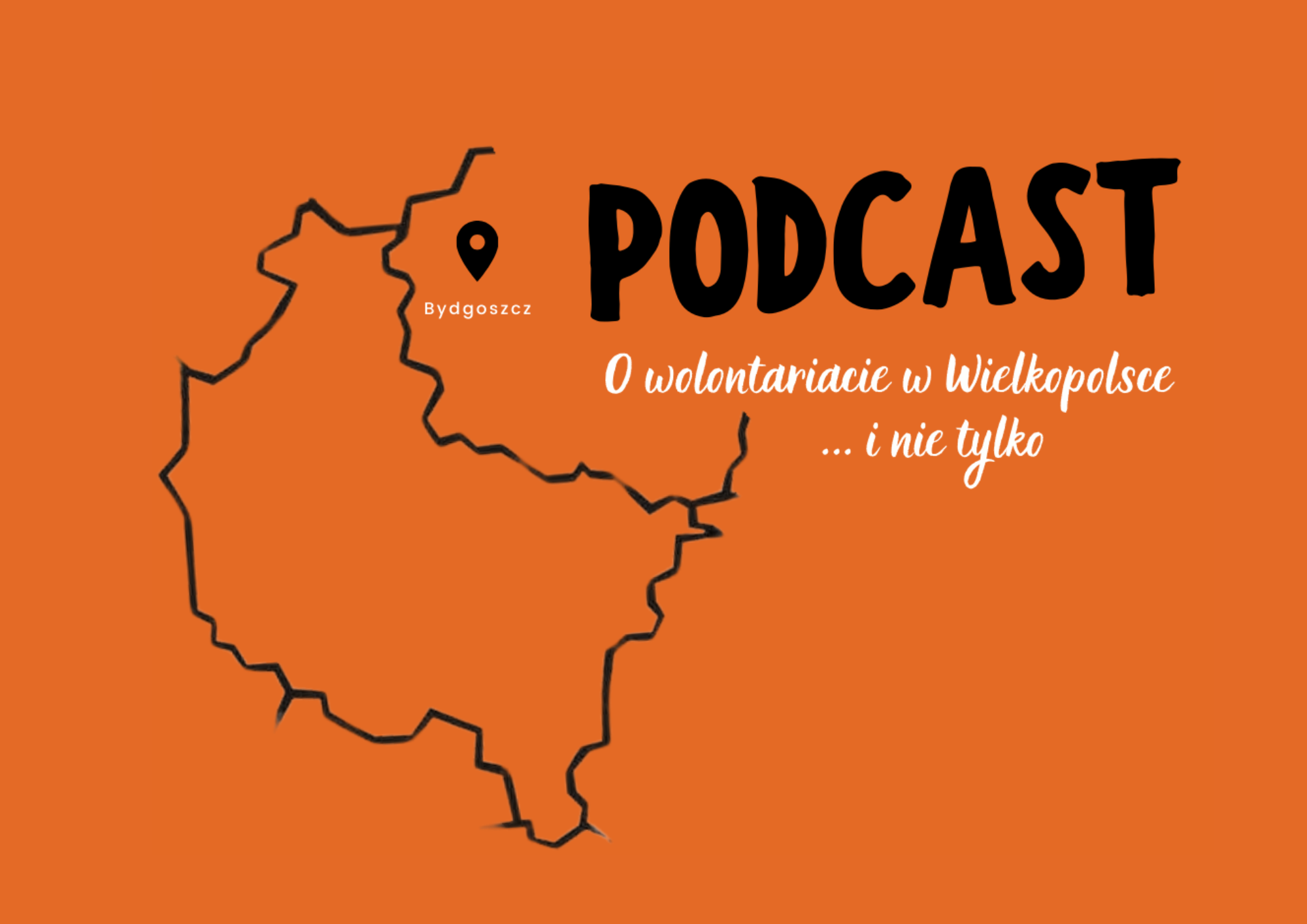 Podcast o wolontariacie w Wielkopolsce i nie tylko