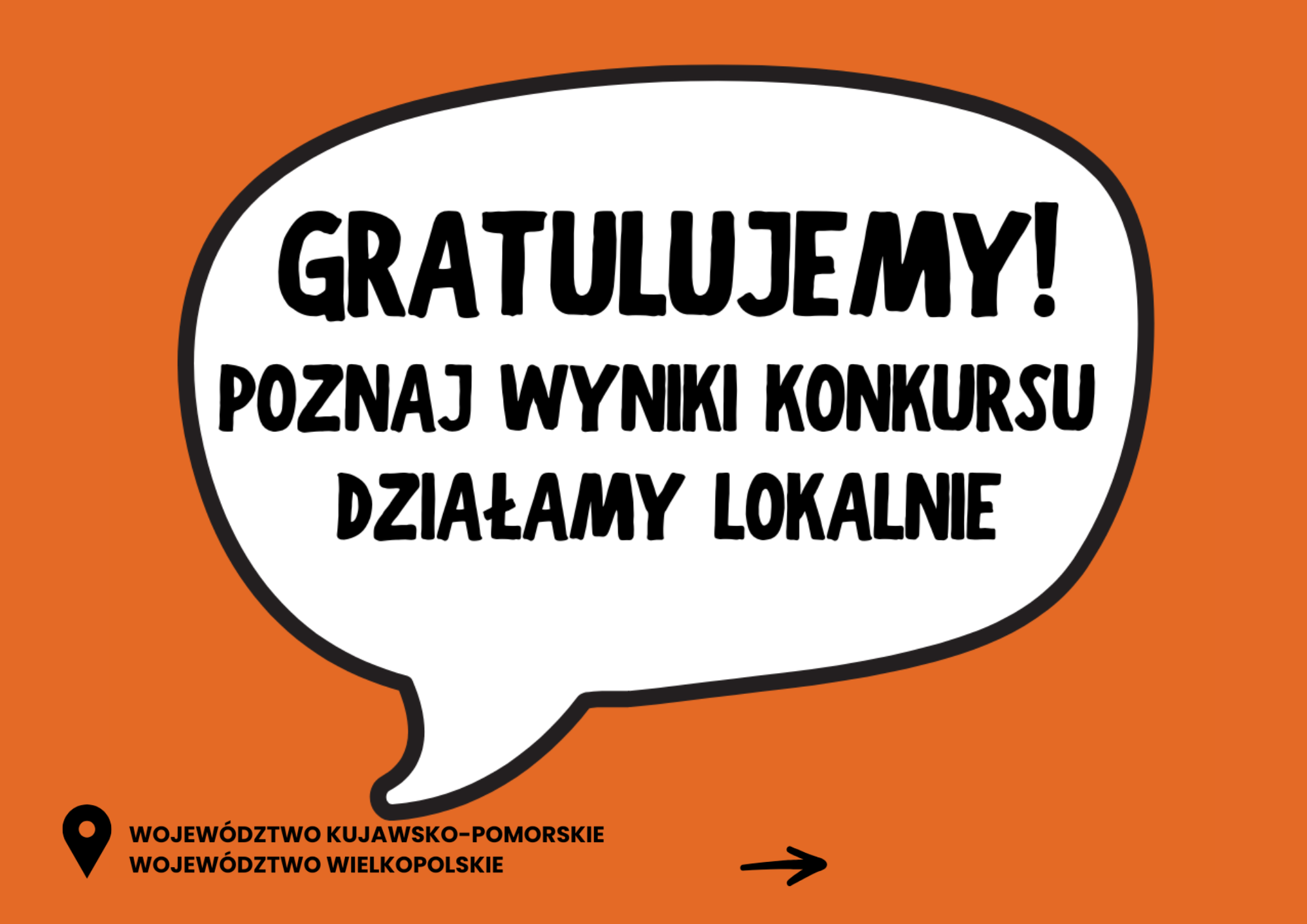 Plakat z napisem "Gratulujemy! Poznaj wyniki konkursu Działamy Lokalnie"